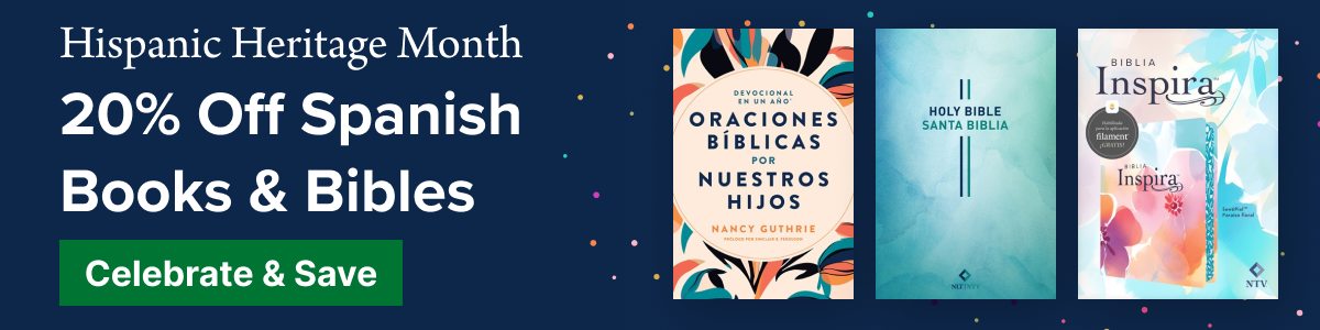 Hispanic Heritage Month 20% Off Spanish Books & Bibles