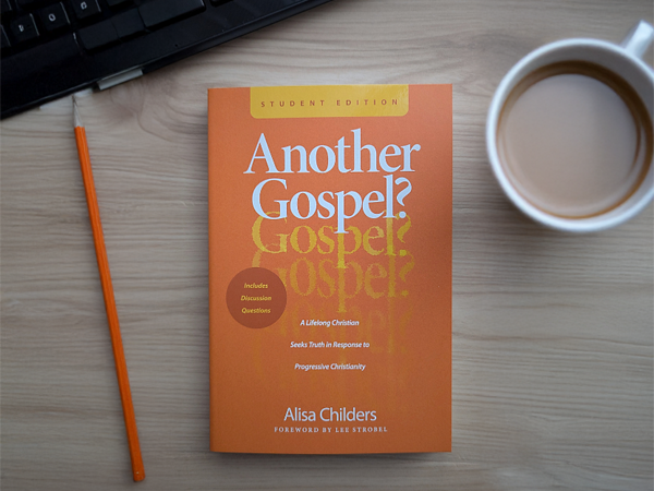 Another Gospel? Student Edition