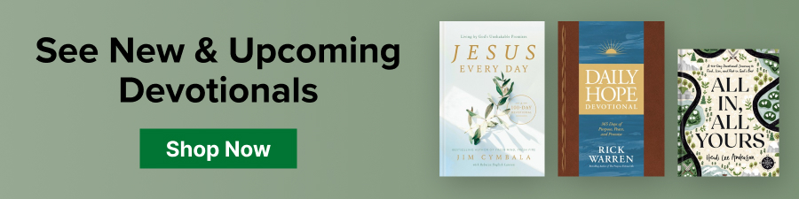 See New & Upcoming Devotionals 