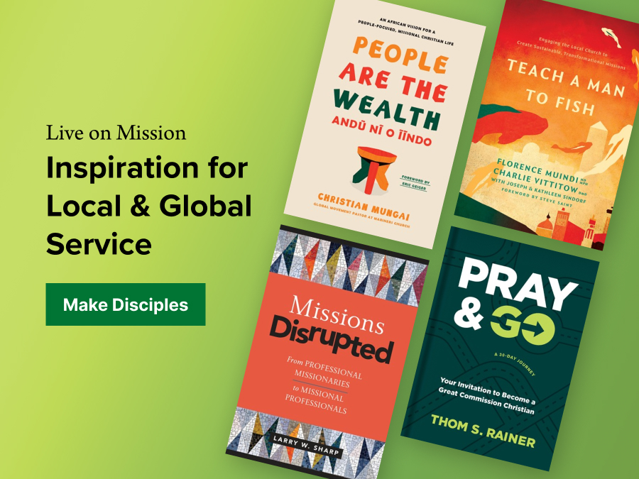 Live on Mission Inspiration for Local & Global Service