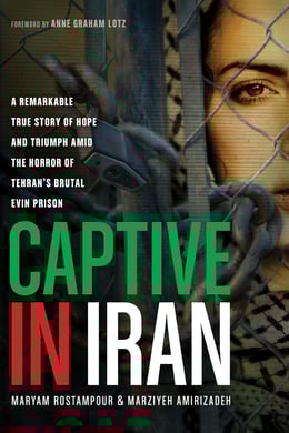 Captive in Iran by Maryam Rostampour