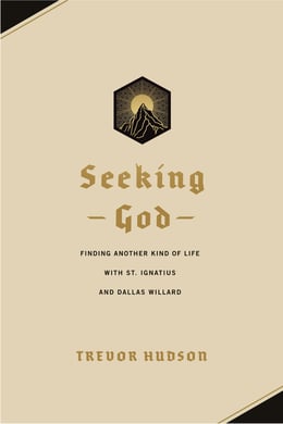 Seeking God by Trevor Hudson