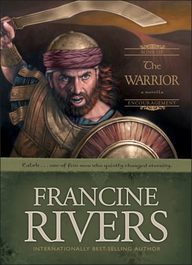 The Warrior by Francine Rivers